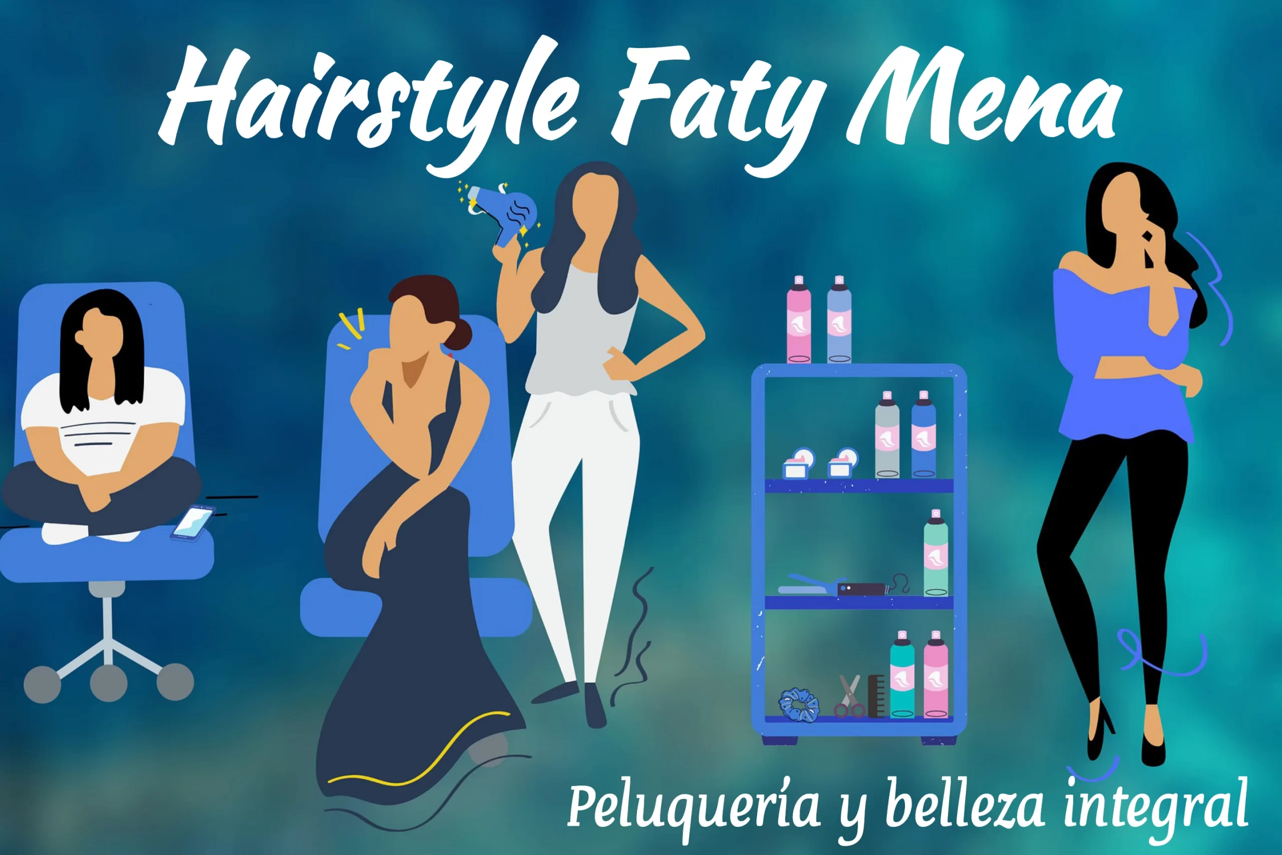 Hairstyle Faty Mena • Peluquería y belleza integral