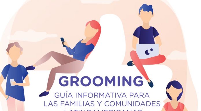 LA PRIMER GUÍA SOBRE GROOMING ES LANZADA POR TWITTER Y GROOMING ARGENTINA PARA LATINOAMÉRICA