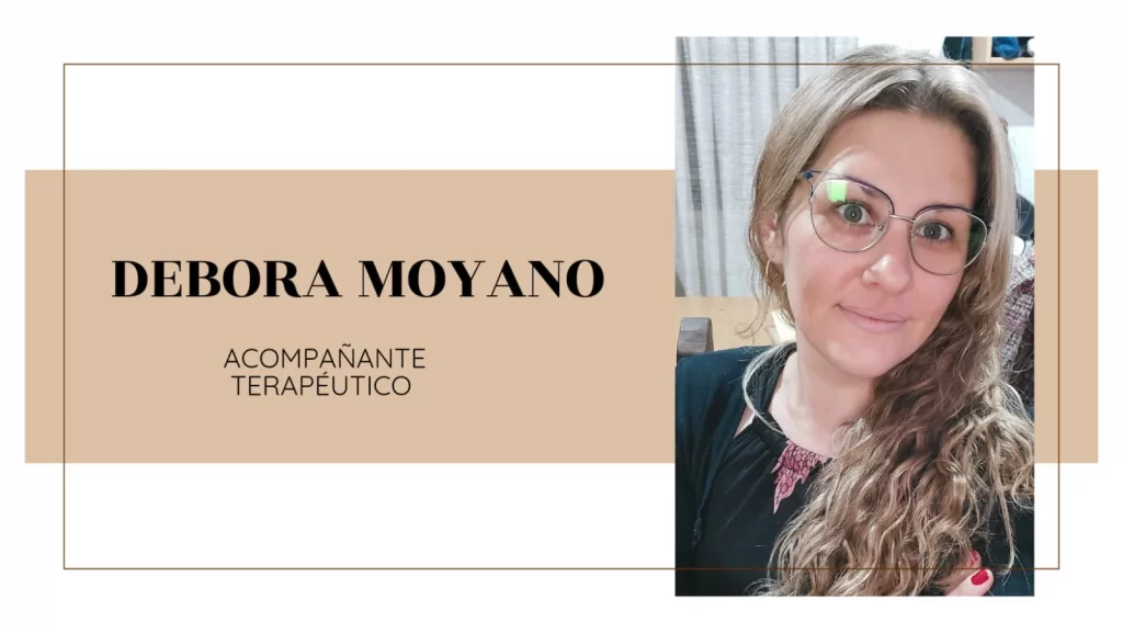 Acompañante terapéutico Débora Moyano