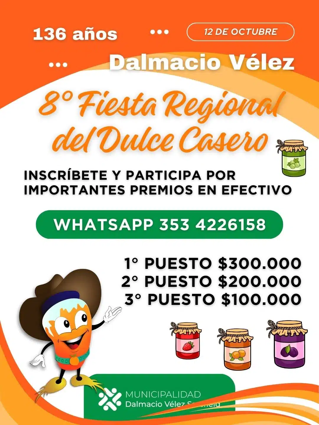 Dalmacio Vélez celebra sus 136 años con la Fiesta Regional del Dulce Casero el 12 de octubre